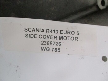 מנוע וחלקים עבור משאית Scania R410 2368726 SIDE COVER MOTOR EURO 6 MODEL 2020: תמונה 2