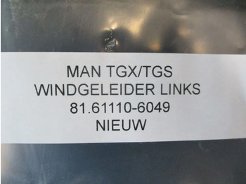 תא ופנים הרכב עבור משאית MAN TGX/TGS 81.61110-6049 WINDGELEIDER LINKS EURO 5 NIEUW!: תמונה 2